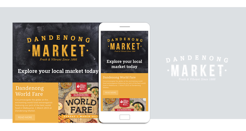 Dandenong Market email design and campaign